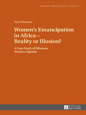 cover image of Women's Emancipation in Africa – Reality or Illusion?